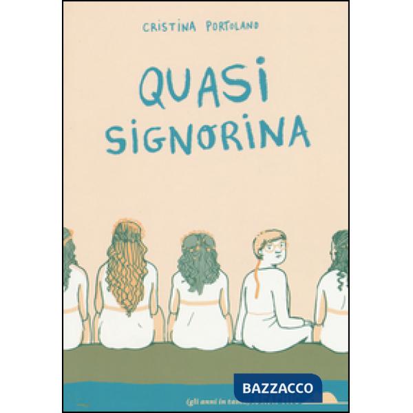 Quasi signorina