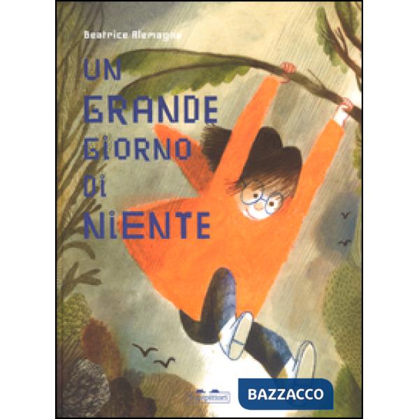 Grande giorno di niente (Un)