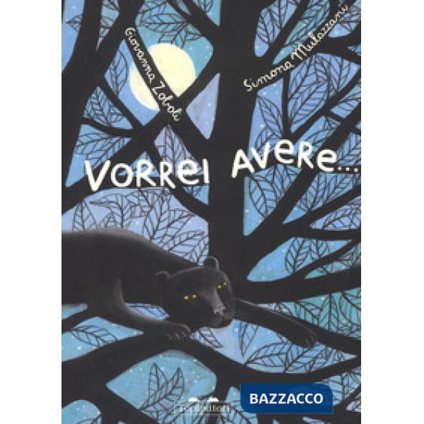 Vorrei avere.... Nuova ediz.