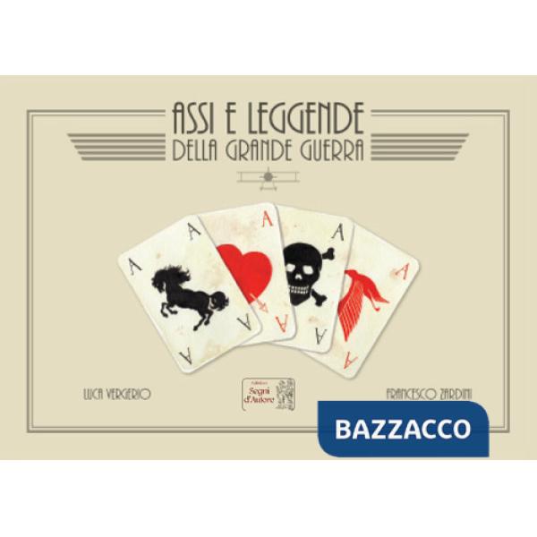 Assi e leggende della Grande Guerra