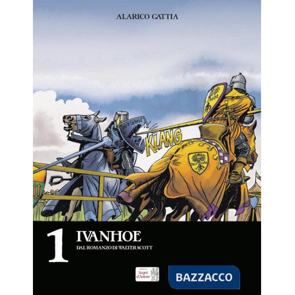 Ivanhoe. Ediz. speciale