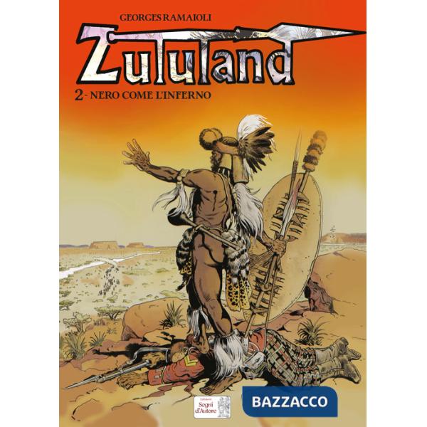Nero come l'Inferno. Zululand