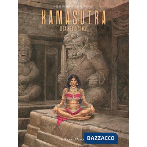 Kamasutra di carne e di sangue