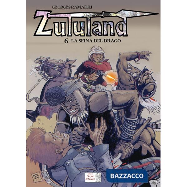 Spina del drago. Zululand (La)