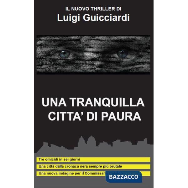 Tranquilla città di paura (Una)
