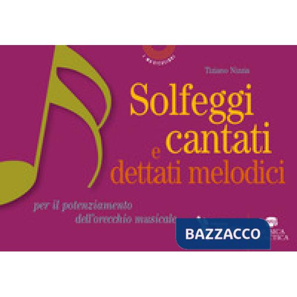 SOLFEGGI CANTATI E DETTATI MELODICI