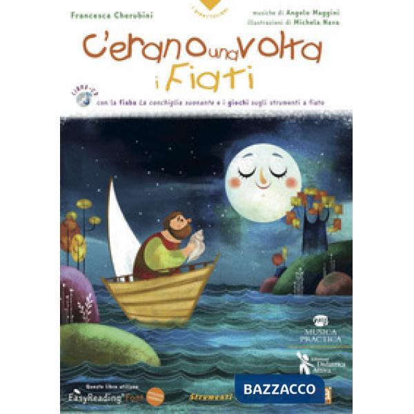 C'erano una volta i fiati. Ediz. illustrata. Con CD Audio