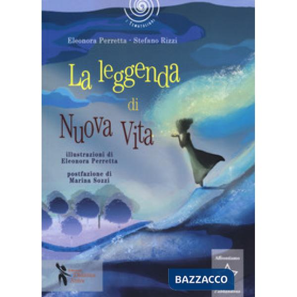 Leggenda di Nuova vita (La)