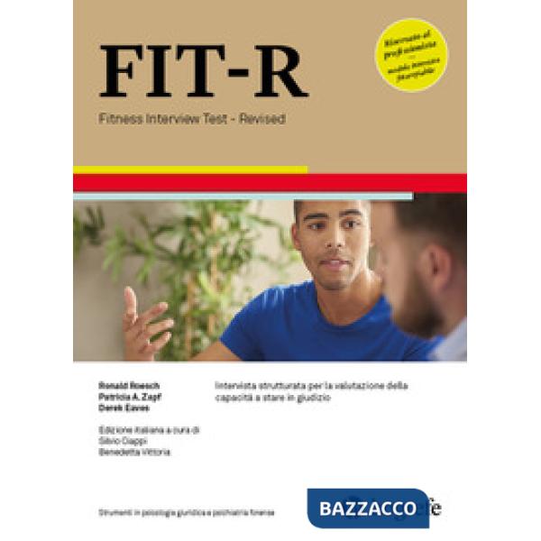 FIT-R. Fitness Interview Test-Revised. Intervista strutturata per la valutazione