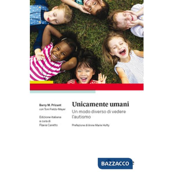 Unicamente umani. Un modo diverso di vedere l'autismo