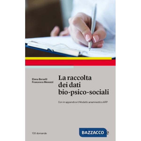 Raccolta dei dati bio-psico-sociali