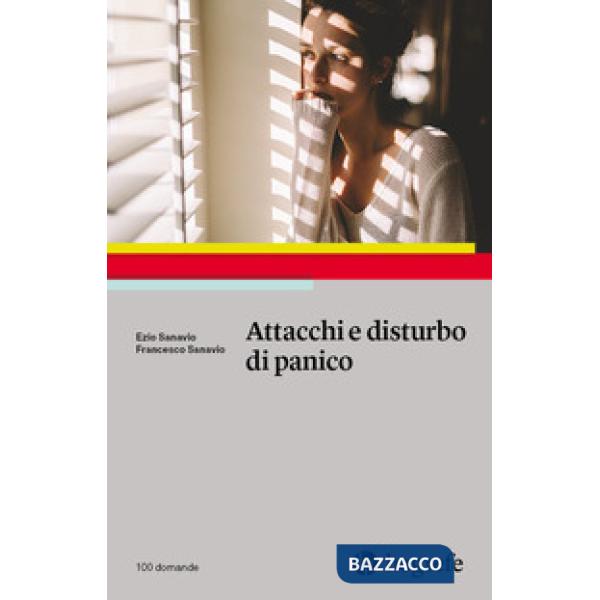 Attacchi e disturbo di panico