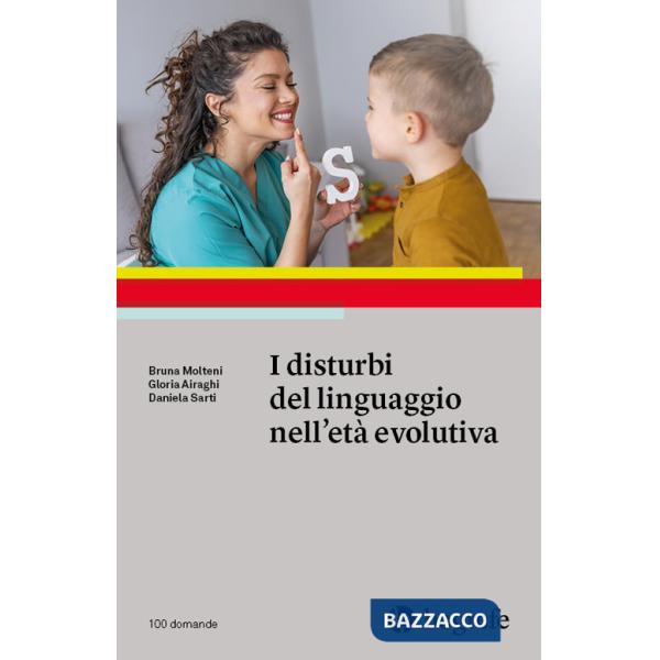 Disturbi del linguaggio nell'età evolutiva (I)