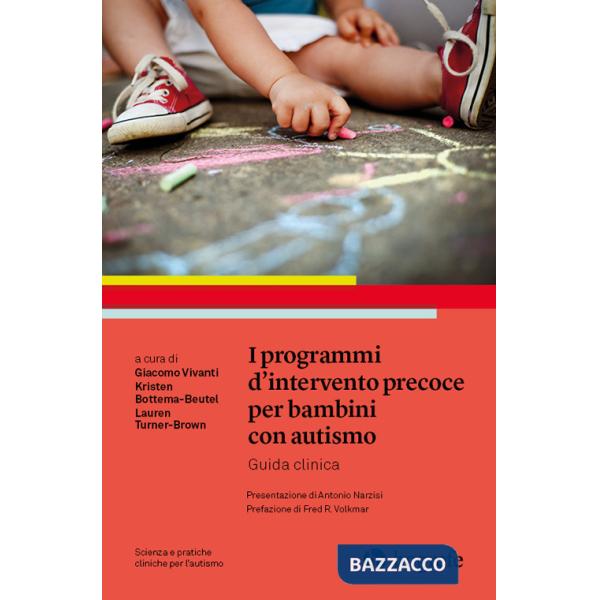 Programmi d'intervento precoce per bambini con autismo. Guida clinica (I)