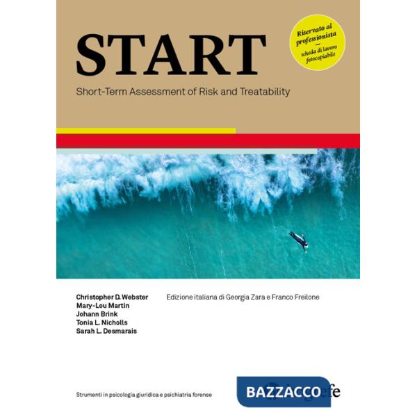 START. Short-Term Assessment of Risk and Treatability. Ediz. a spirale