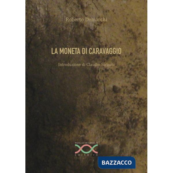 Moneta di Caravaggio (La)