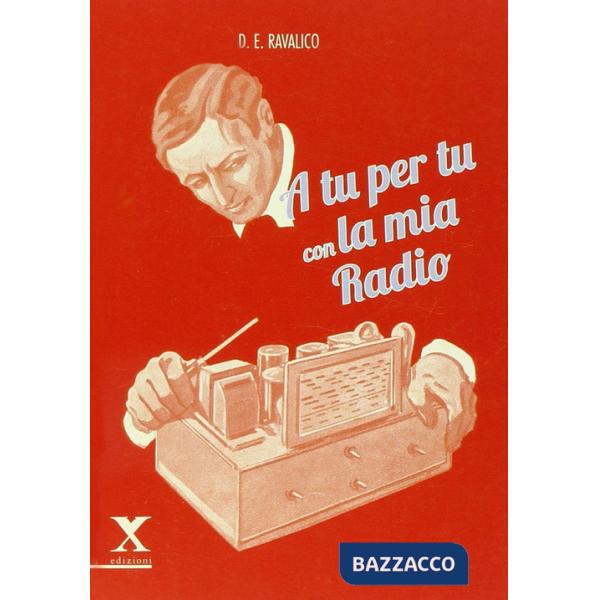 A tu per tu con la mia radio