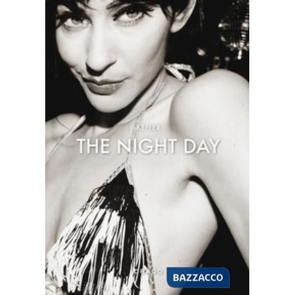 Night day. A story about the other side. Ediz. inglese e francese (The)