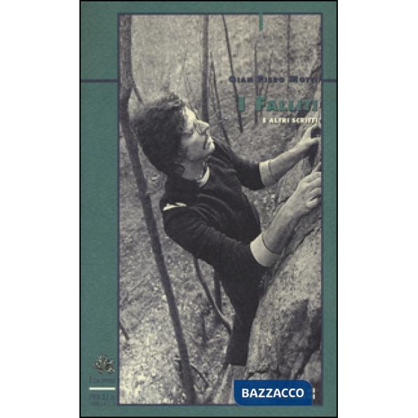 Falliti e altri scritti (I)