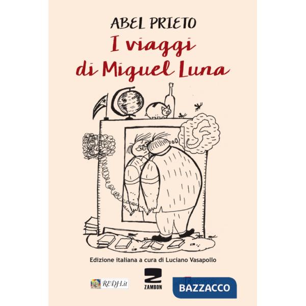 Viaggi di Miguel Luna (I)