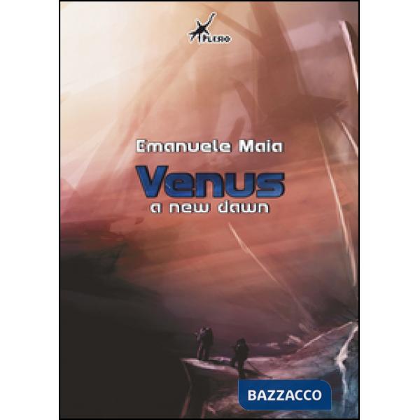 Venus. A new dawn. Ediz. italiana