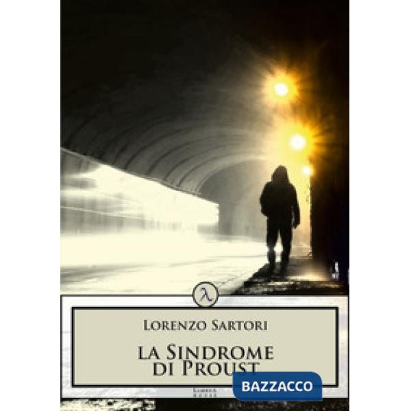 Sindrome di Proust (La)