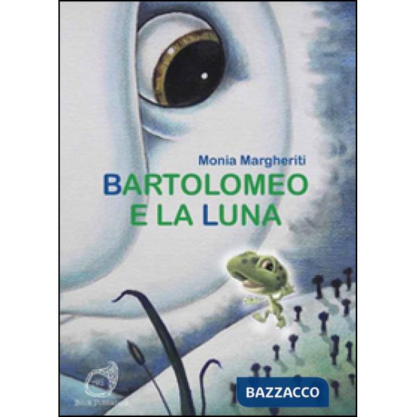 Bartolomeo e la luna