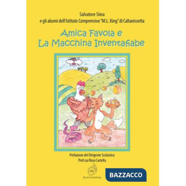 Amica Favola e la macchina inventafiabe