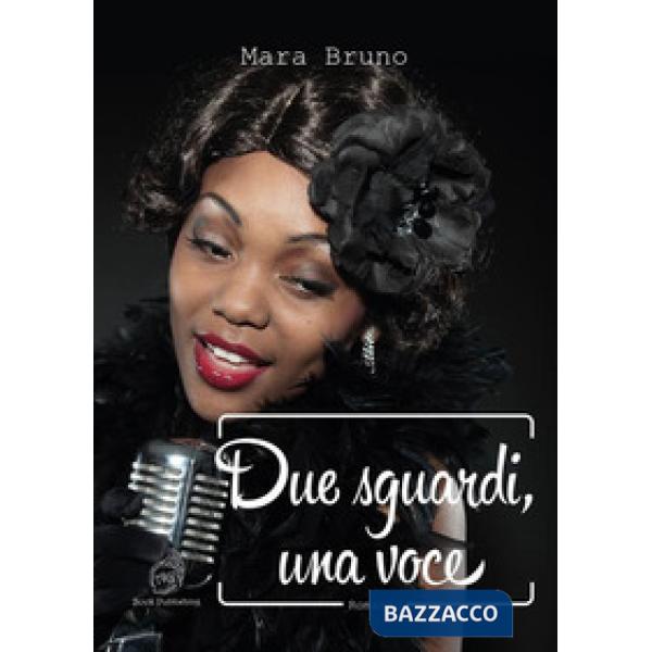 Due sguardi, una voce