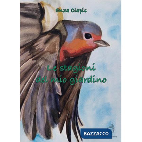 Stagioni del mio giardino (Le)