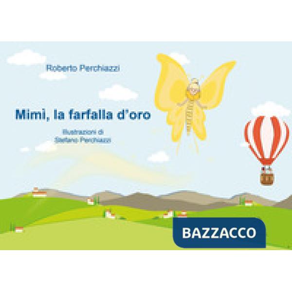 Mimì, la farfalla d'oro