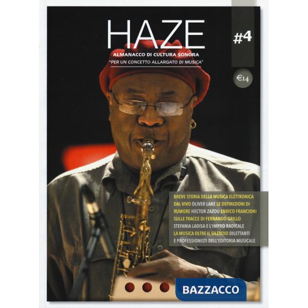Haze. Almanacco di cultura sonora. Vol. 4