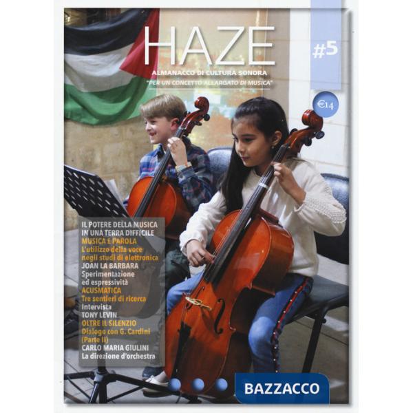 Haze. Almanacco di cultura sonora. Vol. 5: Per un concetto allargato di musica