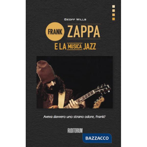Frank Zappa e la musica jazz