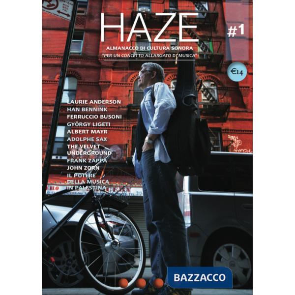 Haze. Almanacco di cultura sonora. Vol. 1