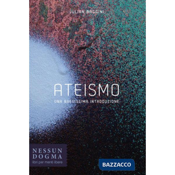 Ateismo. Una brevissima introduzione