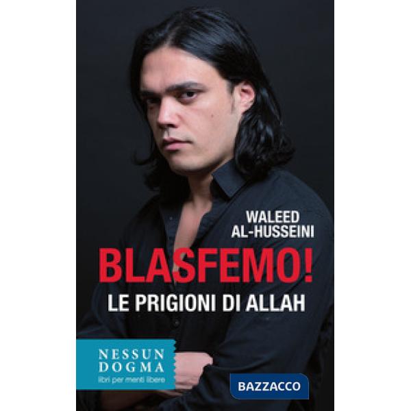 Blasfemo! Le prigioni di Allah