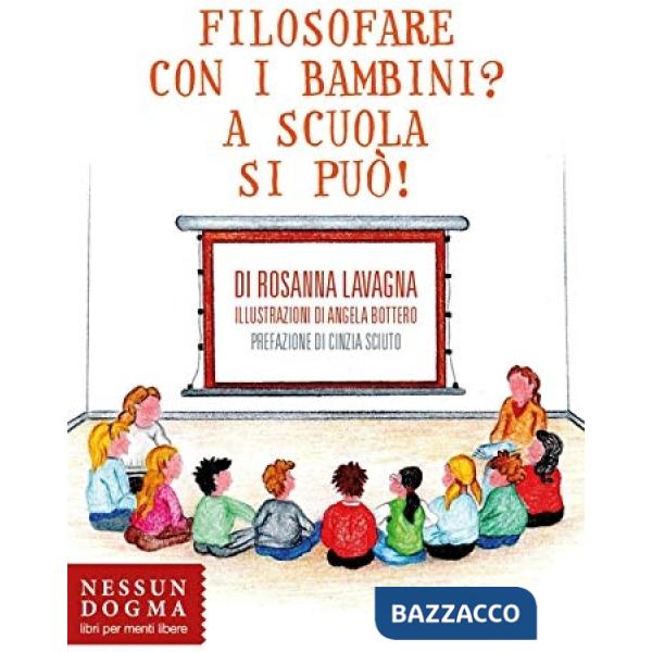 Filosofare con i bambini? A scuola si può!