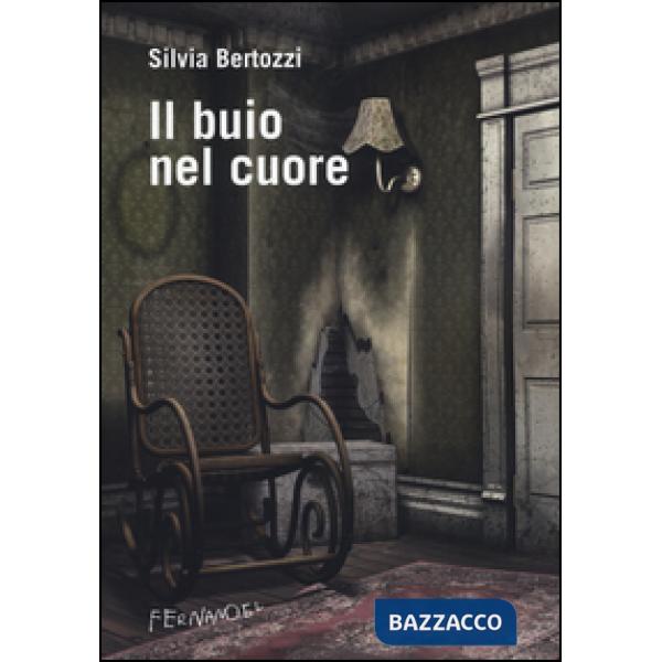 Buio nel cuore (Il)