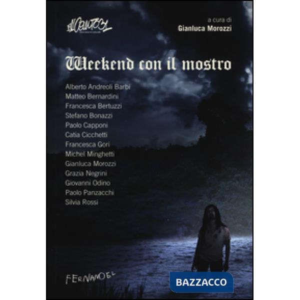 Weekend con il mostro