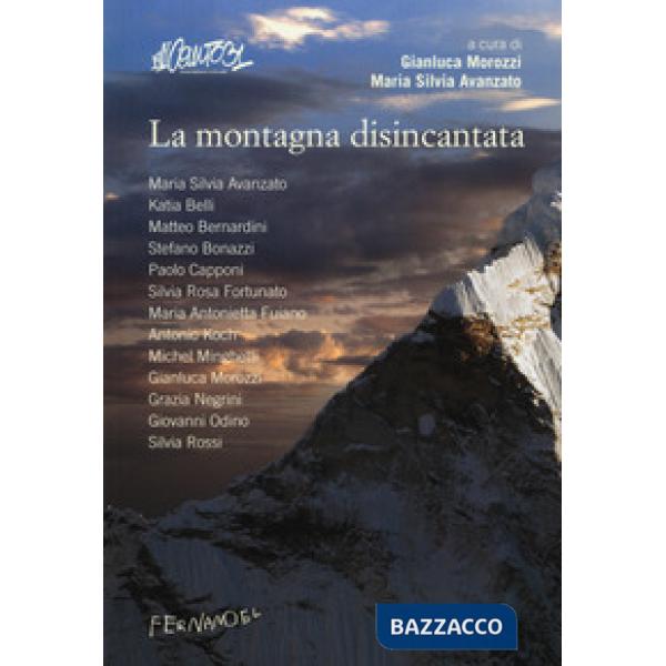 Montagna disincantata (La)