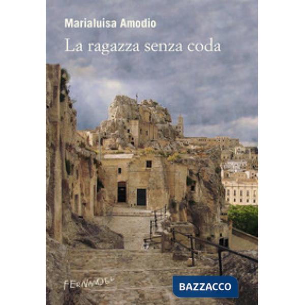 Ragazza senza coda (La)