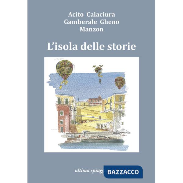 Isola delle storie (L')