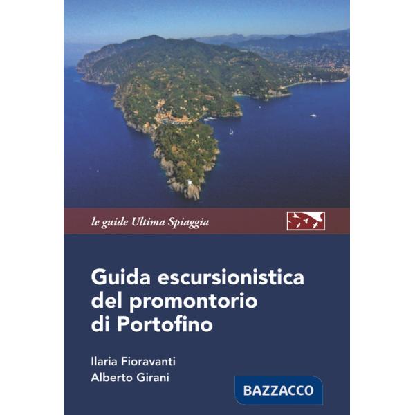 Guida escursionistica del promontorio di Portofino