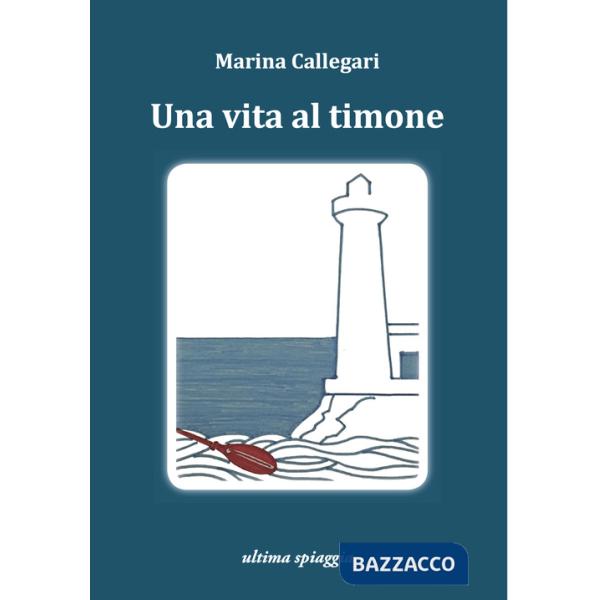 Vita al timone (Una)