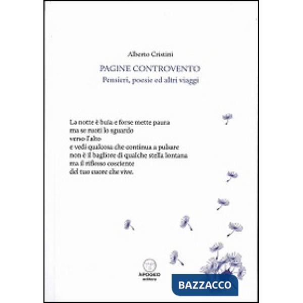 Pagine controvento. Pensieri, poesie ed altri viaggi