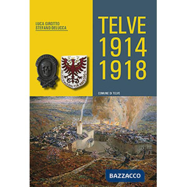 Telve 1914-1918