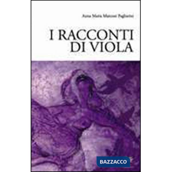 Racconti di Viola (I)