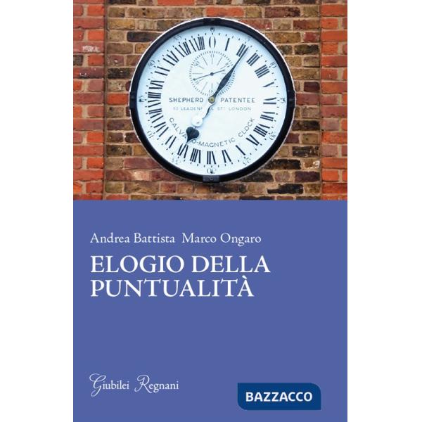 Elogio della puntualità