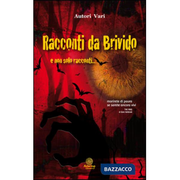Racconti da brivido e non solo racconti...